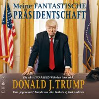 Meine fantastische Präsidentschaft