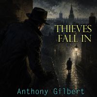 Thieves Fall In
