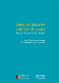 Derechos fiduciarios y mercado de valores