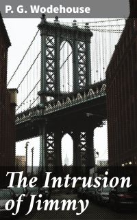 The Intrusion of Jimmy