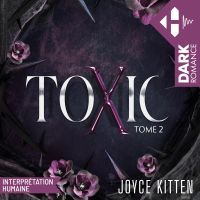 Toxic - Tome 02