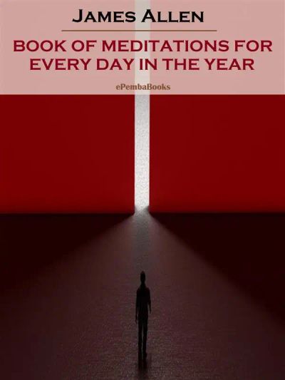 Book of Meditations for Every Day in the Year (Annotated)