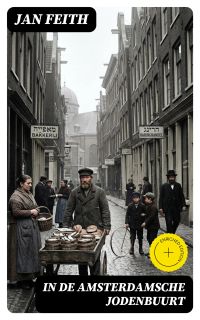 In de Amsterdamsche Jodenbuurt
