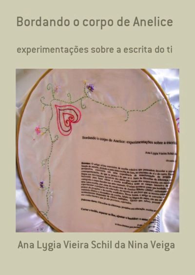 Bordando O Corpo De Anelice