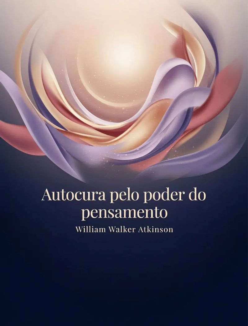 Autocura pelo poder do pensamento