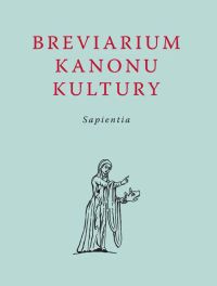 Breviarium kanonu kultury. Sapientia