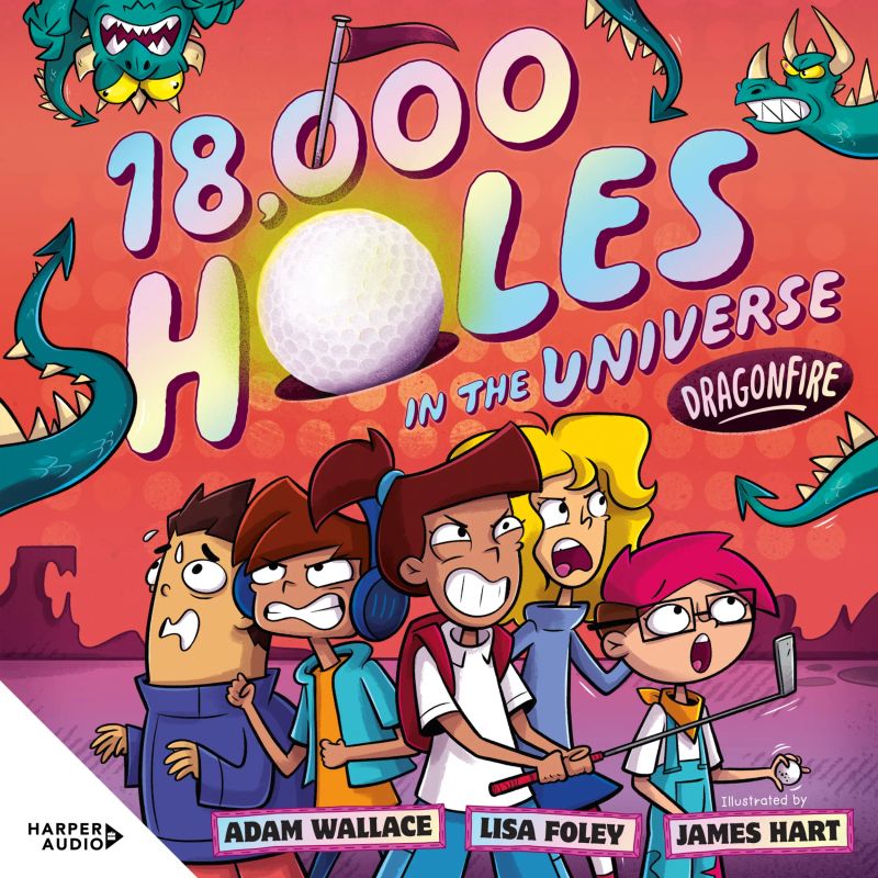 Dragonfire (18,000 Holes in the Universe, #1): The new wild and wacky illustrated series from the creators of the bestselling FARTBOY!