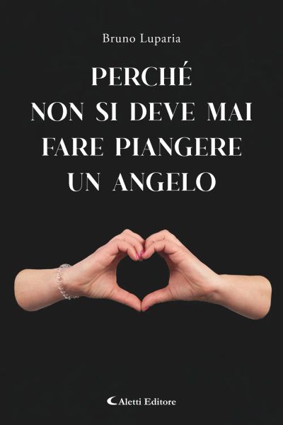 Perché non bisogna mai fare piangere un angelo