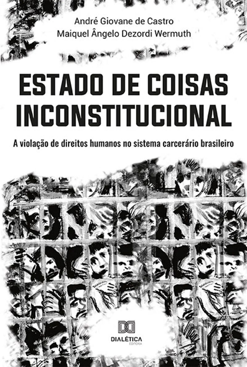 Estado de Coisas Inconstitucional