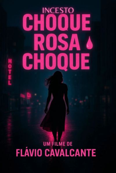 "incesto" Choque Rosa Choque