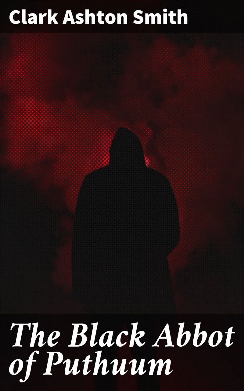 The Black Abbot of Puthuum