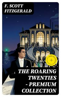 The Roaring Twenties - Premium Collection