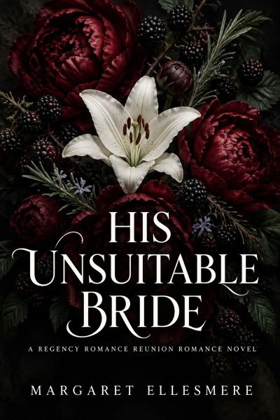 His Unsuitable Bride