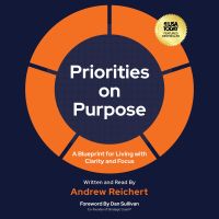 Priorities on Purpose