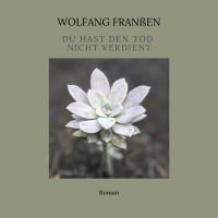 Du hast den Tod nicht verdient