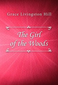 The Girl of the Woods