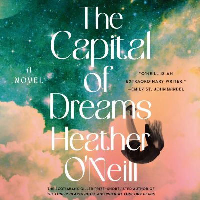 The Capital of Dreams