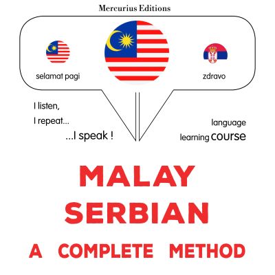 Melayu - Serbia : kaedah lengkap