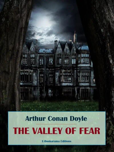 The Valley of Fear