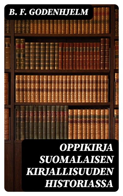 Oppikirja suomalaisen kirjallisuuden historiassa