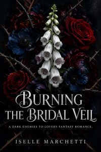 Burning the Bridal Veil