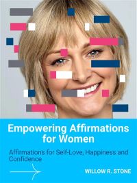 Empowering Affirmations for Women