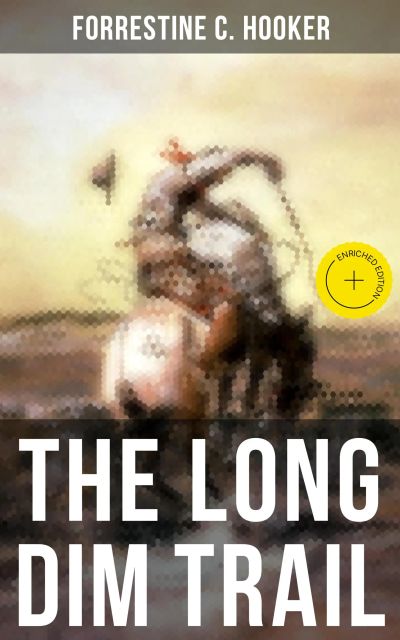 The Long Dim Trail