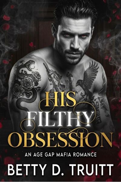 His Filthy Obsession