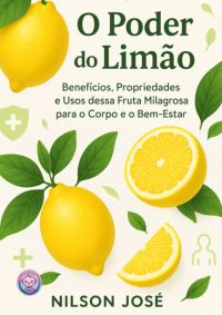 O Poder Do Limão