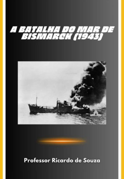 A Batalha Do Mar De Bismarck (1943)