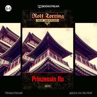 Rolf Torring - Neue Abenteuer, Folge 64: Prinzessin Ito