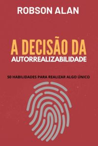 A Decisão Da Autorrealizabilidade