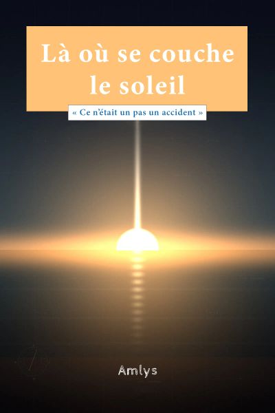 Là où se couche le soleil