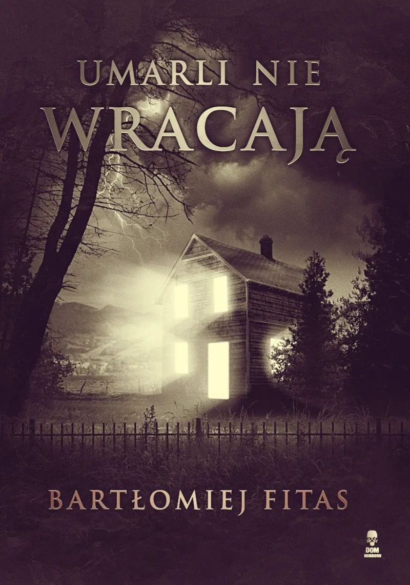 Umarli nie wracają