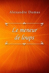 Le meneur de loups