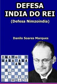 Defesa Índia Do Rei