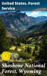 Shoshone National Forest, Wyoming