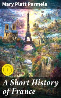 A Short History of France