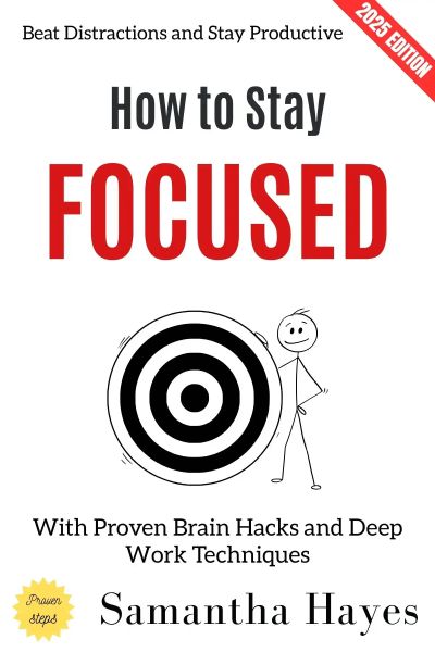 How to stay focused