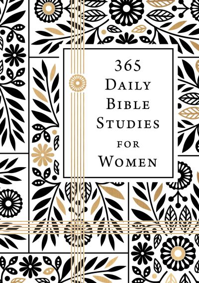 365 Daily Bible Studies for Women
