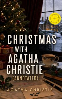 Christmas With Agatha Christie (Annotated)