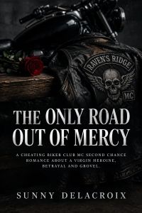 The Only Road Out of Mercy