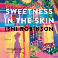 Sweetness in the Skin