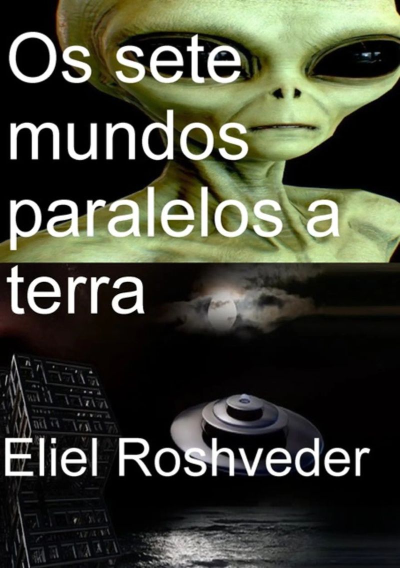 Os Sete Mundos Paralelos A Terra