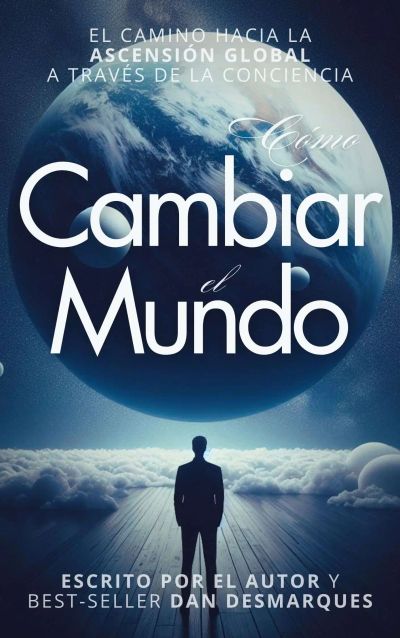 Cómo Cambiar el Mundo
