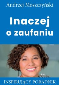 Inaczej o zaufaniu