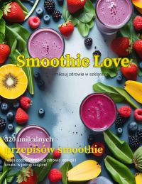 Smoothie Love