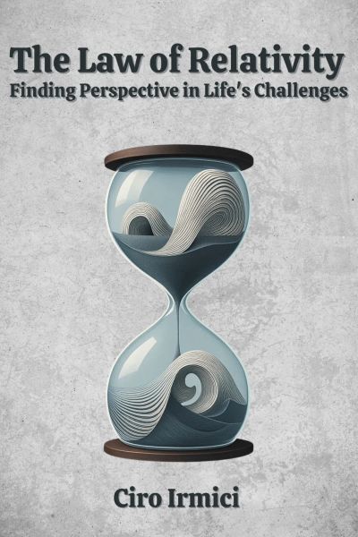 The Law of Relativity: Finding Perspective in Life’s Challenges