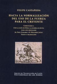 Hacia la normalización del uso de la fuerza para el creyente