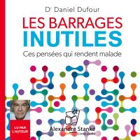 Les barrages inutiles